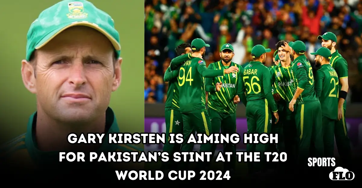 Gary Kirsten is aiming high for Pakistan stint at the T20 World Cup ...