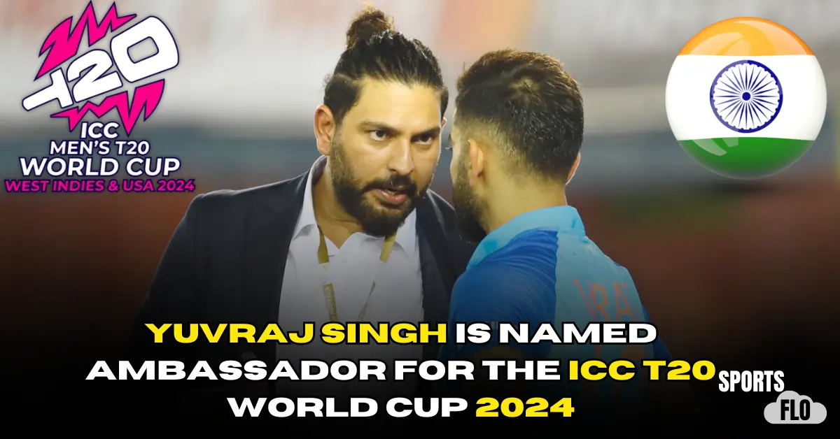 ICC has named Yuvraj Singh as the ambassador of the ICC T20 World Cup 2024